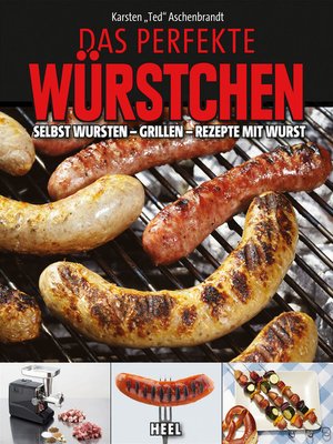cover image of Das perfekte Würstchen